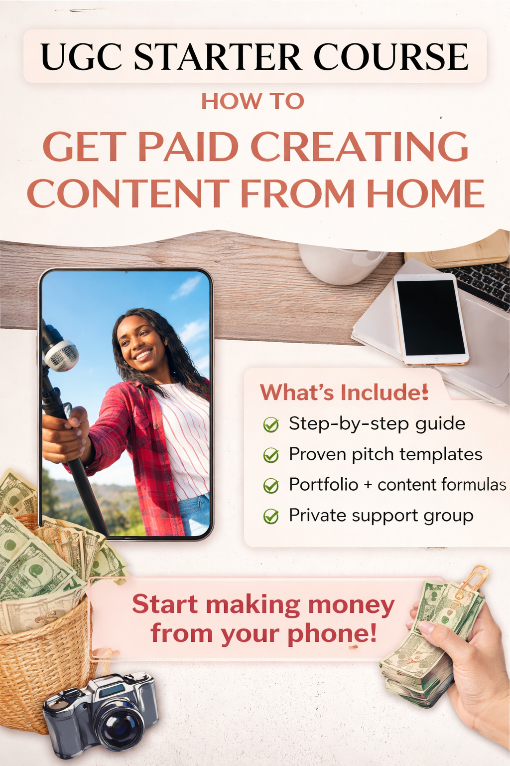 Course flyer for 'How to Get Paid Creating Content from Home' with a woman, money, and camera imagery.
